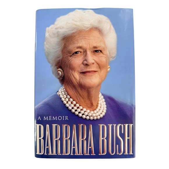 Other - Barbara Bush A Memoir Hardcover First Edition 1994 Autobiography Biography Book